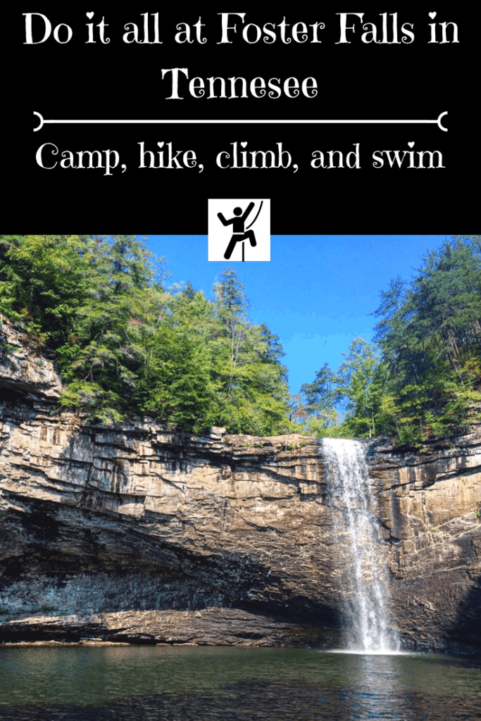 Do it all at Foster Falls in Tennessee - Camp, hike, climb, and swim.