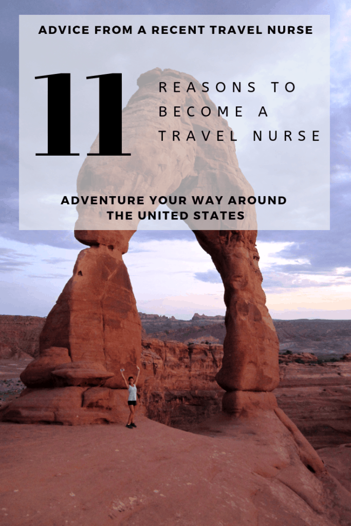 11 Reasons to Become a Travel Nurse