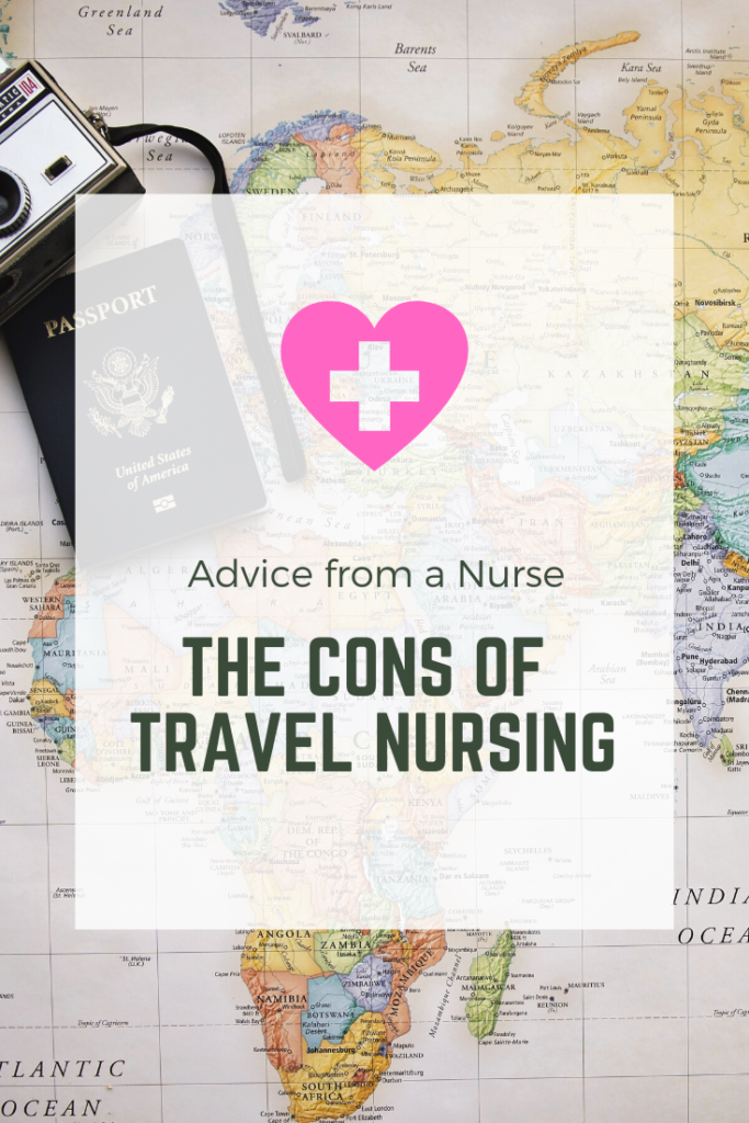 The Cons of Travel Nursing Pin