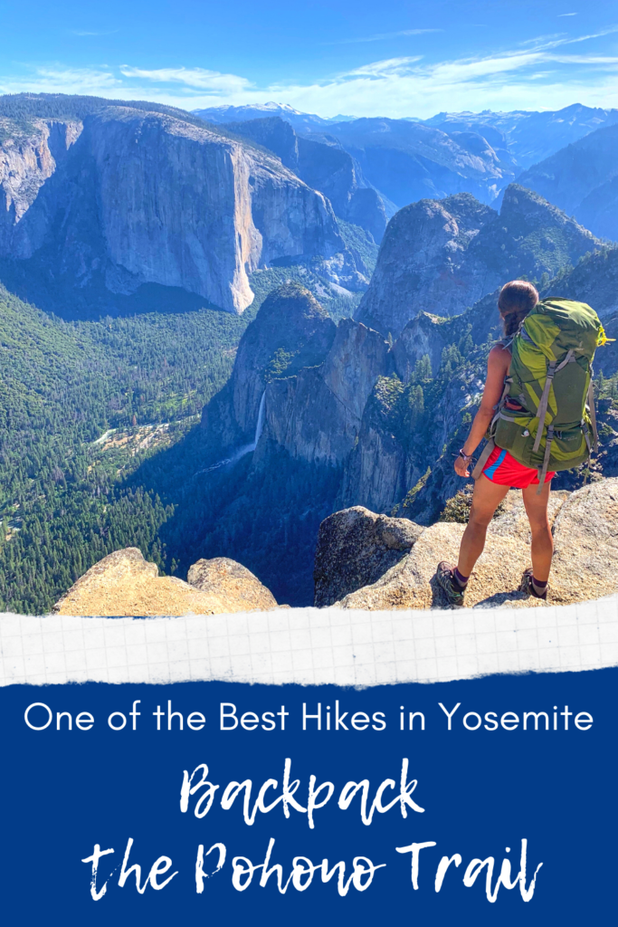 Backpack the Pohono Trail in Yosemite National Park