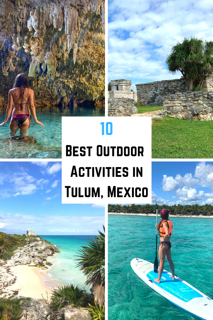 10 Best Outdoor Activities in Tulum Mexico Pin