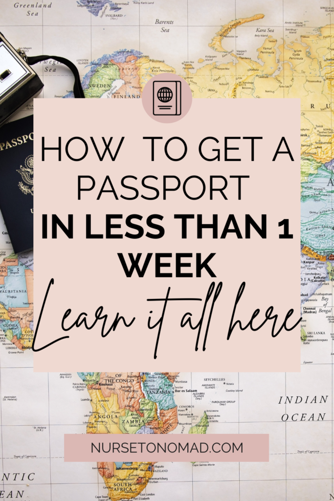 How to get a passport in less than 1 week pin