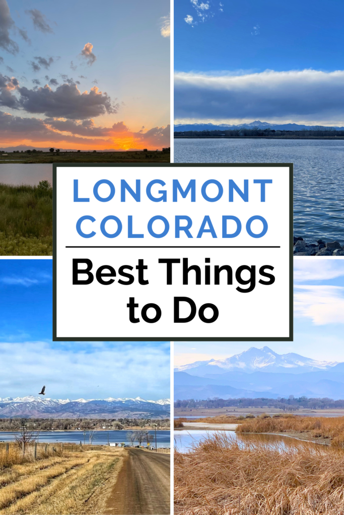 Best Things to do in Longmont, Colorado pin