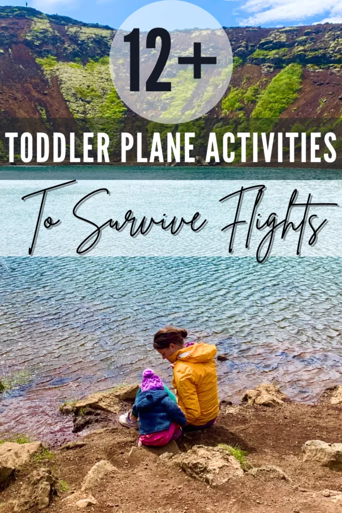 Toddler Plane Activities to Survive Flights Pin